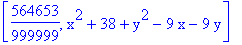 [564653/999999, x^2+38+y^2-9*x-9*y]